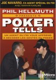 Poker Tells : Lisez dans leurs pensées et raflez la mise book cover