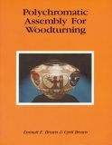 Polychromatic Assembly for Woodturning