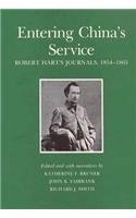 Entering China's Service: Robert Hart's Journals (Harvard East Asian Monographs)