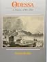 Odessa: A History, 1794-1914 (Monograph Series (Harvard Ukrainian Research Institute))