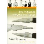 Die magische Heilkraft der H�nde.