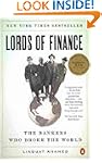 Lords of Finance: The Bankers Who Bro...