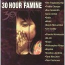 30 Hour Famine - A Benefit Compilation by  Tragically Hip, Treble Charges, Ron Sexsmith, Jann Arden, and Odds 