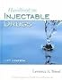 Handbook On Injectable Drugs (Handbook of Injectable Drugs (Trissel))(13th Edition)
