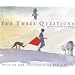 by Jon J. Muth The Three Questions 1 edition