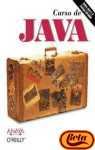 Curso de Java - Incluye CD ROM (Spanish Edition)