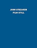 John Stezaker : film still : collages since 1979