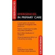 Emergencies in Primary Care