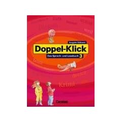 Doppel-Klick - S�dwest: Band 3 - Sch�lerbuch: Das Sprach- und Lesebuch