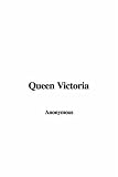 Queen Victoria