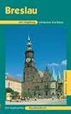 Produkt-Bild: Breslau und Umgebung: Ein illustriertes Reisehandbuch