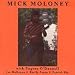 Mick moloney, We have met together