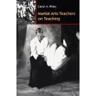 Martial Arts Teachers on Teaching