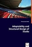 Adaptability And Structural Design Of Stadia