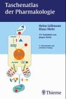 Taschenatlas der Pharmakologie - Heinz L&uuml;llmann, Klaus Mohr, Albrecht Ziegler