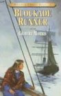 Blockade Runner (Bonnets and Bugles Series #5)