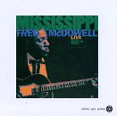 Review Mississippi Fred McDowell  / Live at the Mayfair Hotel