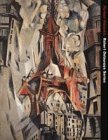 ｜Pariser Visionen. Robert Delaunays Serien