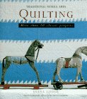 Quilting: Over 20 Classic Step-By-Step Projects (Traditional Needle Arts)
