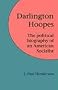Darlington Hoopes: The Political Biography of an American Socialist
