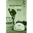 How You Can Play Better Golf Using Self Hypnosis by  Jack Heise