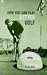 Book How You Can Play Better Golf Using Self Hypnosis