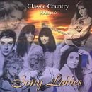 Classic Country, Vol. 6: Sony Ladies