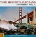 Turk Murphy's Jazz Band Favorites, Vol. 2