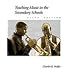 Teaching Music in the Secondary Schools