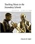 Teaching Music in the Secondary Schools