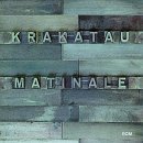 Revue Krakatau  / Matinale