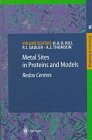 Structure and Bonding: Metal Sites in Proteins and Models: Redox Centres Vol 90 (Structure and Bonding)