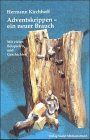  : Adventskrippen, ein neuer Brauch