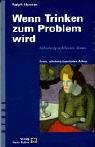 Image of Wenn Trinken zum Problem wird: Alkoholprobleme lösen