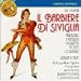 Search : Gioacchino Rossini: Il Barbiere Di Siviglia [Highlights]