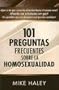 101 Preguntas Sobre Homosexualidad (Spanish Edition)