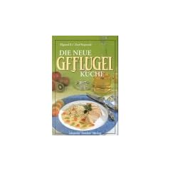 Die neue Gefl�gelk�che