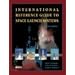 International Reference Guide to Space Launch Systems (Library of Flight Series)