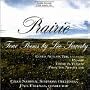 Prairie: Tone Poems by Leo Sowerby