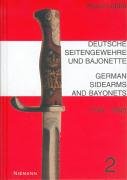German Sidearms and Bayonets : 1740-1945