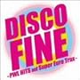 DISCO FINE-PWL HITS and Super Euro Trax-