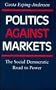 Politics Against Markets