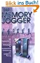 Der Memory Jogger II. Ein Taschenf�hrer mit Werkzeugen f�r kontinuierliche Verbesserung und erfolgreiche Planung