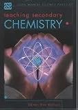 Teaching Secondary Chemistry (ASE John Murray Science Practice)