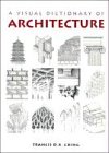 A Visual Dictionary of Architecture