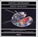 Prokofiev: Violin Concerto No. 1; Sonata for violin & piano No. 1