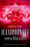 Illuminati entschlüsselt: Dan Browns Bestseller von A-Z (Heyne-Bücher Allgemeine Reihe)
