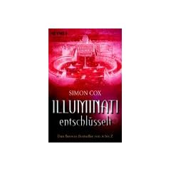 Illuminati entschl�sselt: Dan Browns Bestseller von A bis Z: Dan Browns Bestseller von A-Z