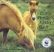 Das Pferde-Kinder-Buch
