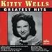 Kitty Wells Greatest Hits